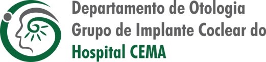 Departamento de Otologia e Grupo de Implante Coclear do Hospital CEMA